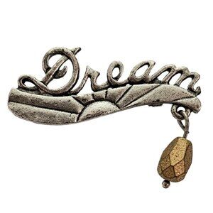 Chico’s Silver Tone  Cursive Letter Sign DREAM W/ Dangle Charm Pin, Signed L318